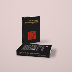 Die Geschichte des Wing Chun & die 6 Kernelemente